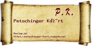 Petschinger Kürt névjegykártya